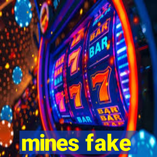 mines fake